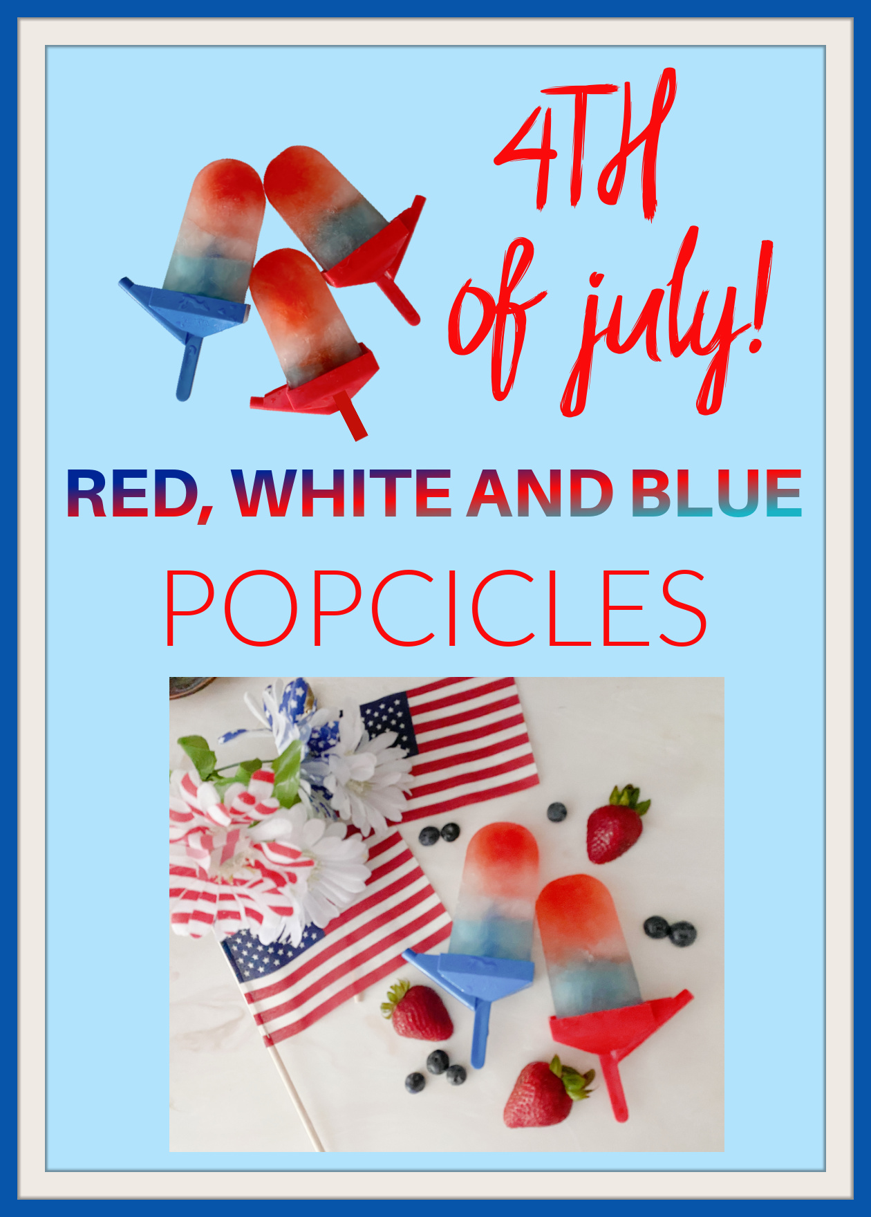 The Blue Building Antiques Shopatblu fourth of july red white and blue popcicles